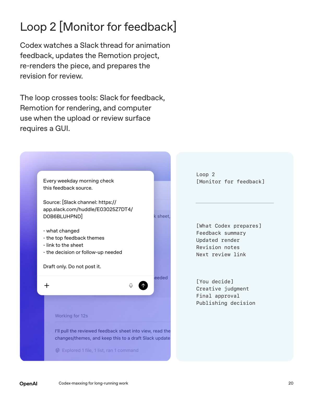 Loop 2 Monitor for Feedback